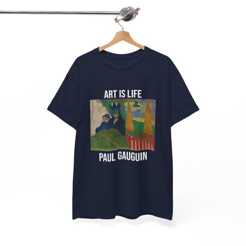 Paul Gauguin Mistral - Art is Life T-Shirt - Image 4