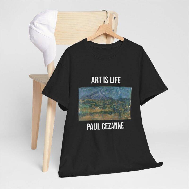Paul Cezanne Mont-Sainte Victoire - Art is Life T-Shirt - Image 3