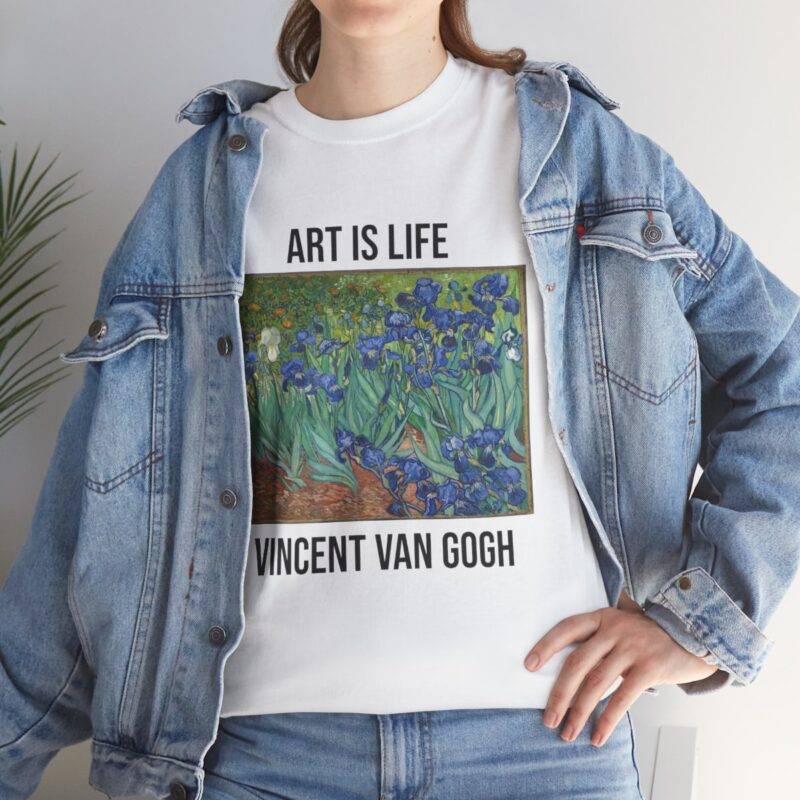 Vincent Van Gogh Irisis - Art is Life T-Shirt - Image 2